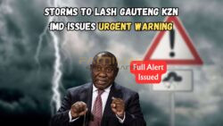 Severe Storm Warning for Gauteng, KZN & Eastern Cape – IMD Issues Red Alert!